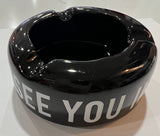 Supreme See You in Hell Ashtray Black FW11