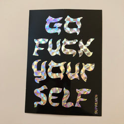 Supreme Go Fuck Yourself Sticker Black