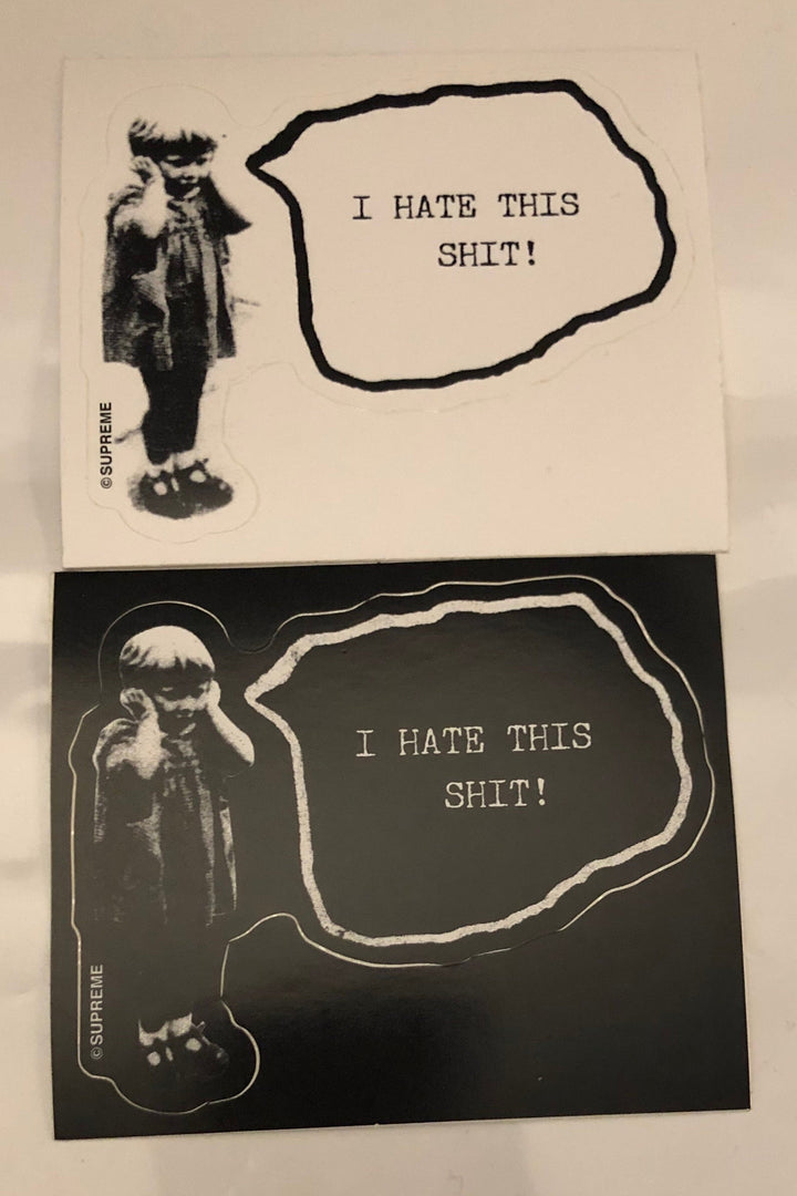 Supreme I HATE THIS SHIT! Sticker set
